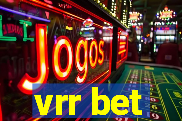 vrr bet